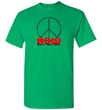 Peace Now More Than Ever Value T-Shirt