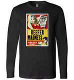 Reefer Madness: Public Enemy No. 1 Long Sleeve T-Shirt