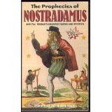 The Prophecies of Nostradamus
