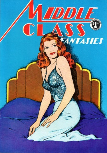 MIDDLE CLASS FANTASIES #1 SECOND PRINTING