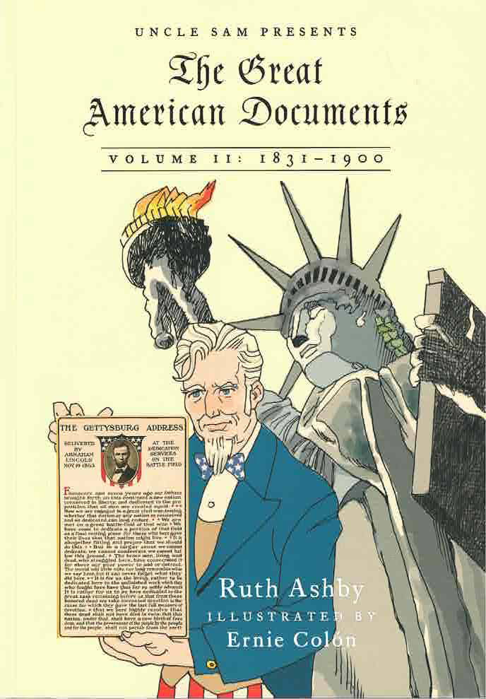 Uncle Sam Presents: The Great American Documents Volume 2 by Ruth Ashby