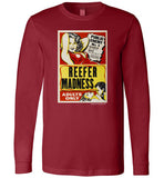 Reefer Madness: Public Enemy No. 1 Long Sleeve T-Shirt
