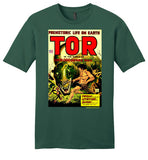 Tor in the World 1,000,000 Years Ago T-Shirt