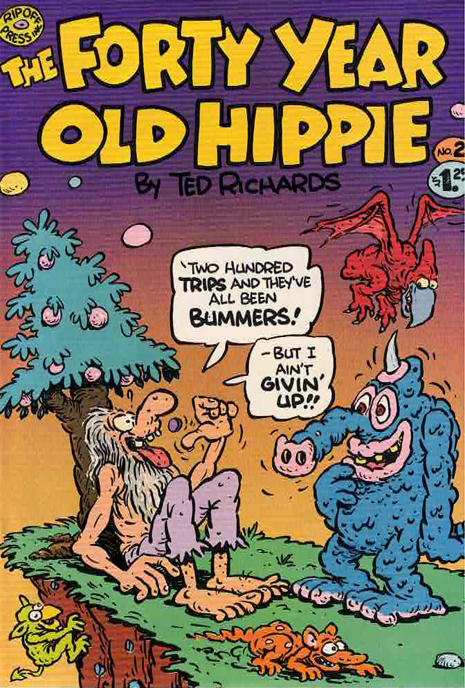 The Forty Year Old Hippie #2 by Ted Richards