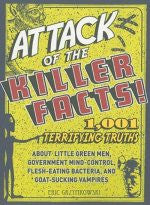 Attack of the Killer Facts!: Terrifying truths about…