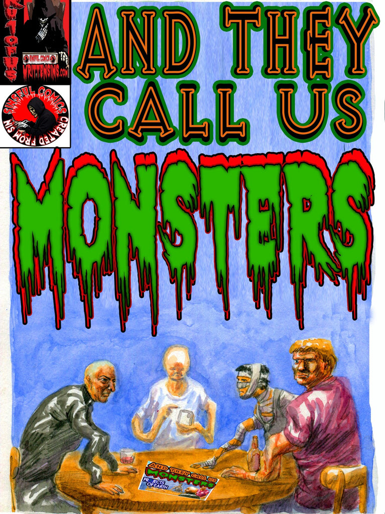 And They Call Us Monsters by Rob Andersin