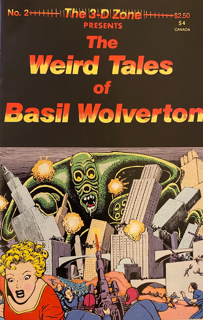 The 3-D Zone Presents The Weird Tales of Basil Wolverton #2