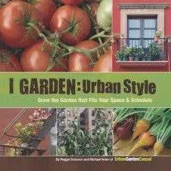 I Garden: Urban Style