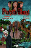 Love and War (Persia Blues #2) by Dara Naraghi ,  Brent Bowman