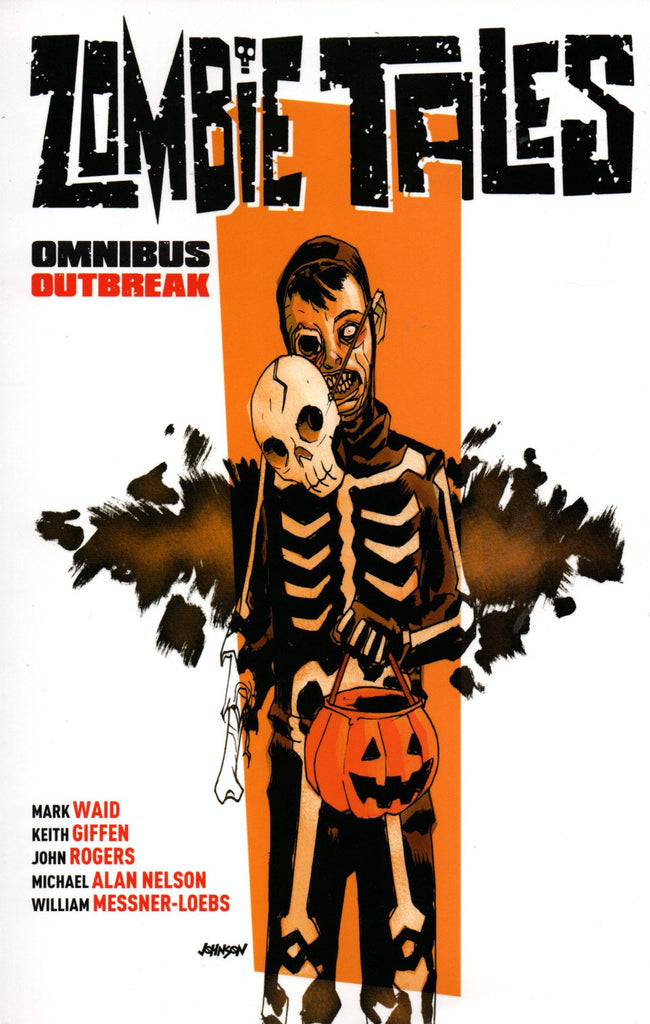 Zombie Tales Omnibus: Outbreak by William Messner-Loebs,  Kim Krizan