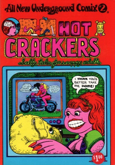 ALL NEW UNDERGROUND COMIX #2: HOT CRACKERS SALTY TALES FOR SNAPPY ADULTS