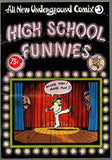 ALL NEW UNDERGROUND COMIX #3 HIGH SCHOOL FUNNIES/THE MOUNTAIN