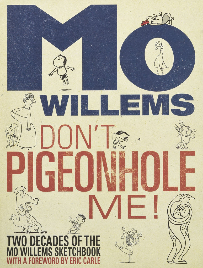 Mo Willems: Don't Pigeonhole Me!