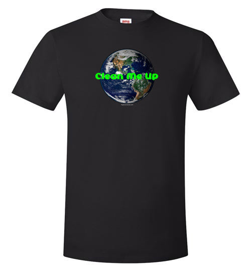 Earth: Clean Me Up Value T-Shirt