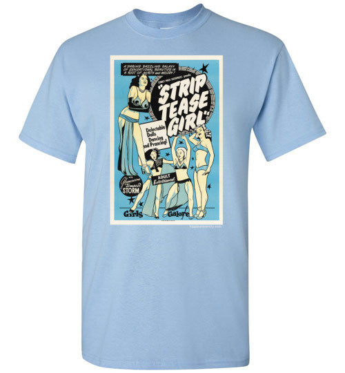 Strip Tease Value T-Shirt