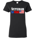 I'm a Veteran for Peace Women's T-Shirt