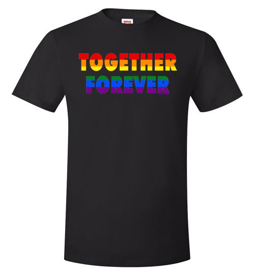 Together Forever Rainbow Pride Value T-Shirt