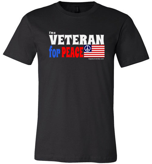 I'm a Veteran for Peace Made in USA T-Shirt