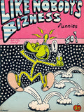 Like Nobody's Bizness Funnies