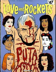 Love and Rockets #47 by Jaime and Gilbert Hernanadez