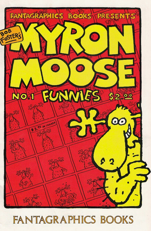 Bob Foster's Myron Moose #1 Funnies